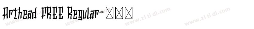 Arthead FREE Regular字体转换